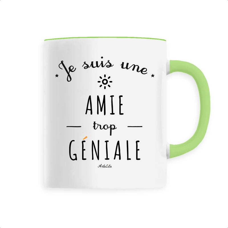 Cadeau anniversaire : Mug - Une Amie trop Géniale - 6 Coloris - Cadeau Original - Cadeau Personnalisable - Cadeaux-Positifs.com -Unique-Vert-