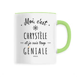Mug - Chrystèle est trop géniale - 6 Coloris - Cadeau Original - Cadeau Personnalisable - Cadeaux-Positifs.com -Unique-Vert-