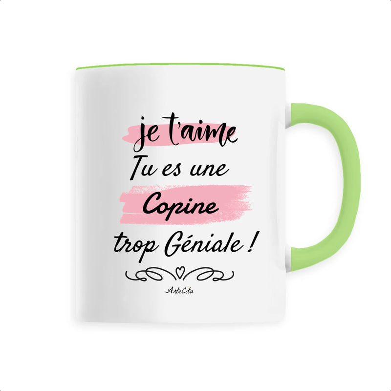 Cadeau anniversaire : Mug - Je t'aime, tu es une Copine trop Géniale - 6 Coloris - Cadeau Personnalisable - Cadeaux-Positifs.com -Unique-Vert-