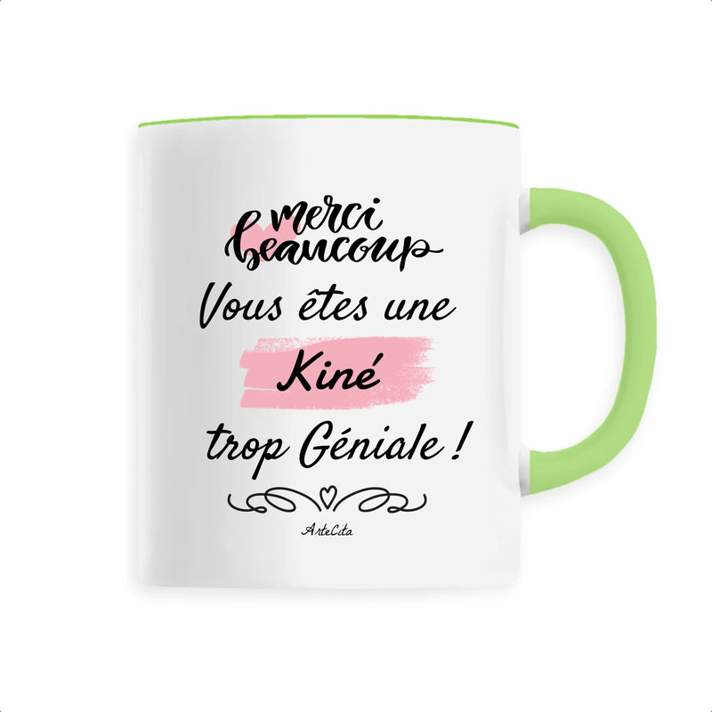 Cadeau anniversaire : Mug - Merci vous êtes une Kiné trop Géniale - 6 Coloris - Cadeau Personnalisable - Cadeaux-Positifs.com -Unique-Vert-