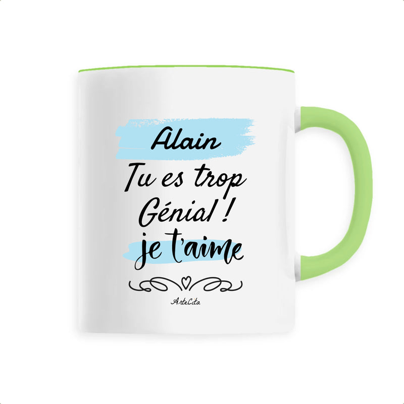 Cadeau anniversaire : Mug - Alain je t'aime - 6 Coloris - Cadeau Tendre & Original - Cadeau Personnalisable - Cadeaux-Positifs.com -Unique-Vert-